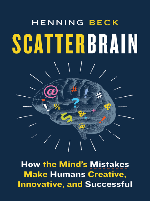 Title details for Scatterbrain by Henning Beck - Available